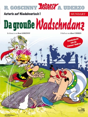 Goscinny, René / Albert Uderzo. Asterix Mundart Niederbayrisch I - Da grouße Wadschndanz. Egmont Comic Collection, 2026.