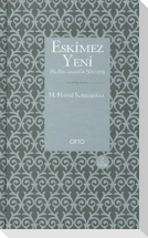 Eskimez Yeni Hz. Peygamberin Sünneti