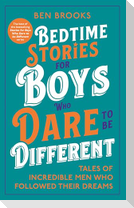 Bedtime Stories for Boys Who Dare to be Different