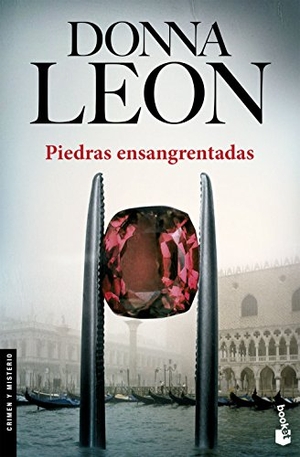 Leon, Donna. Piedras ensangrentadas. Editorial Seix Barral, 2007.