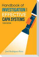 Handbook of Investigation and Effective CAPA Systems