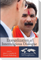 Evangelization as Interreligious Dialogue