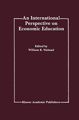 Walstad, William B. (Hrsg.). An International Perspective on Economic Education. Springer Netherlands, 2012.