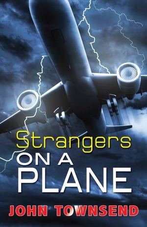 Townsend John. Strangers on a Plane. Ransom Publishing, 2019.