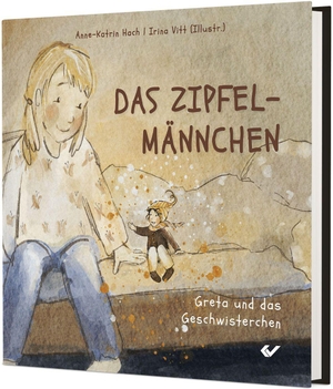 Hach, Anne-Katrin. Das Zipfelmännchen Band 1 - Greta und das Geschwisterchen. Christliche Verlagsges., 2026.