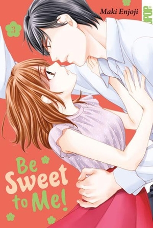 Enjoji, Maki. Be Sweet to Me! 03. TOKYOPOP GmbH, 2026.