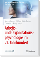 Arbeits- und Organisationspsychologie im 21. Jahrhundert