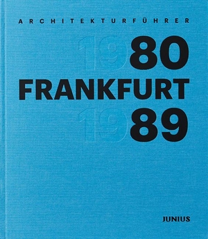Opatz, Wilhelm E. (Hrsg.). Architekturführer Frankfurt 1980-1989. Junius Verlag GmbH, 2020.
