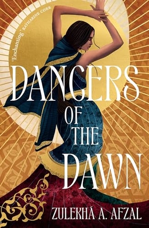 Afzal, Zulekha A.. Dancers of the Dawn. Oneworld Publications, 2024.