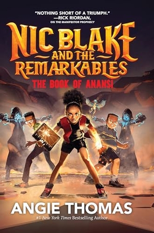 Thomas, Angie. Nic Blake and the Remarkables - The Book of Anansi. Gale, a Cengage Group, 2025.