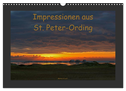Impressionen aus St. Peter-Ording (Wandkalender 2025 DIN A3 quer), CALVENDO Monatskalender