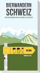 Bierwandern Schweiz