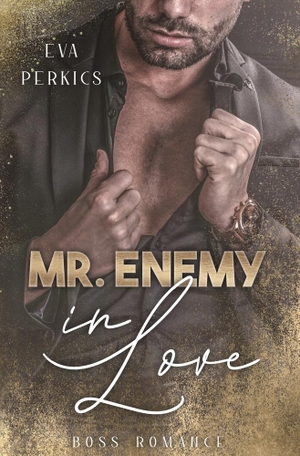 Perkics, Eva. Mr. Enemy in Love. via tolino media, 2022.