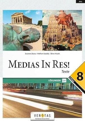 Hissek, Oliver / Wolfram Kautzky. Medias in res! 8. Klasse - Lösungen. Veritas Verlag, 2020.