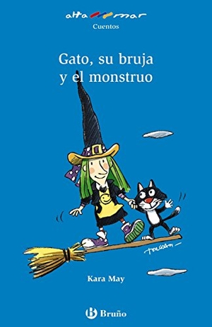 Puncel, María / Torcida, María Luisa et al. Gato, su bruja y el monstruo, Educación Primaria, 1 ciclo. Libro de lectura del alumno. Editorial Bruño, 2006.