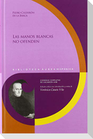 Las manos blancas no ofenden
