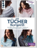 Der Tücher-Kompass (Tücher stricken)