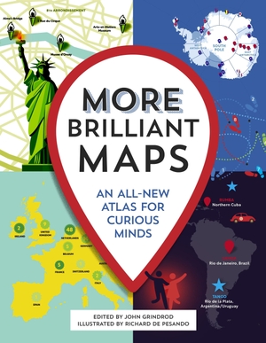 Grindrod, John. More Brilliant Maps - An All-New Atlas for Curious Minds. Granta Publications, 2026.