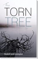 The Torn Tree