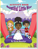 BEAUTIFUL LITTLE STAR ACTIVITY BOOK