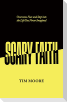 Scary Faith