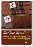 Handreichung zum Umgang mit kontaminiertem Sammlungsgut