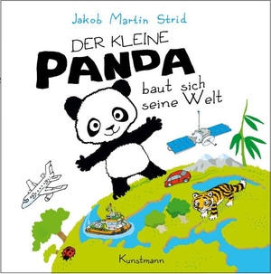 Strid, Jakob Martin. Der kleine Panda baut sich seine Welt. Kunstmann Antje GmbH, 2026.