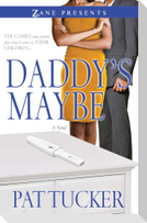 Daddy's Maybe