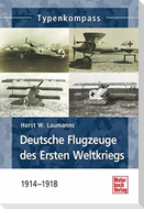Deutsche Jagdflugzeuge des Ersten Weltkriegs