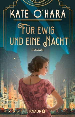 O'Hara, Kate. Für ewig und eine Nacht - Roman. Knaur Taschenbuch, 2023.