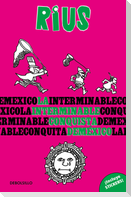 La Interminable Conquista de Mã(c)Xico / The Endless Conquest of Mexico
