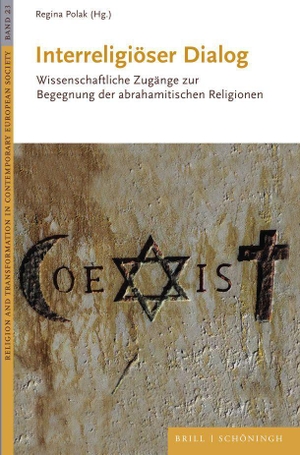 Polak, Regina (Hrsg.). Interreligiöser Dialog - Wissenschaftliche Zugänge zur Begegnung der abrahamitischen Religionen. Brill I  Schoeningh, 2023.