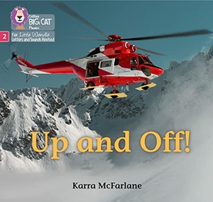 Mcfarlane, Karra. Up and Off - Phase 2 Set 4. HarperCollins Publishers, 2021.