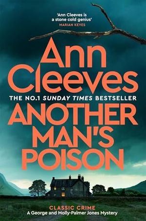Cleeves, Ann. Another Man's Poison. Macmillan Publishers Int Ltd - MDL, 2025.