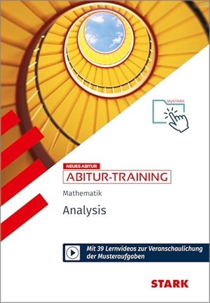 Ordowski, Raimund / Arnold Zitterbart. STARK Mathematik - Abitur-Training - Analysis.. Stark Verlag GmbH, 2025.
