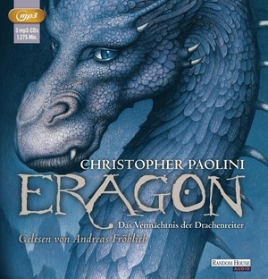 Paolini, Christopher. Eragon 01. Das Vermächtnis der Drachenreiter. 3 MP3-CDs. cbj audio, 2005.
