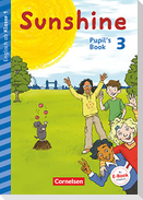 Sunshine - Early Start Edition 3. Schuljahr- Nordrhein-Westfalen - Pupil's Book