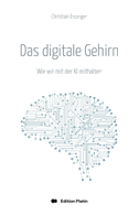 Das digitale Gehirn