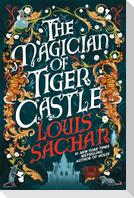 The Magician of Tiger Castle