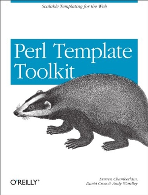 Chamberlain, Darren / Cross, Dave et al. Perl Template Toolkit. O'Reilly Media, 2004.