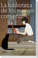 La Biblioteca de Los Nuevos Comienzos / The Library of New Beginnings