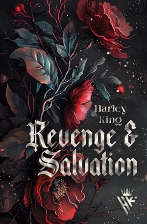 King, Harley. Revenge & Salvation: Cercle-Clan I. via tolino media, 2024.