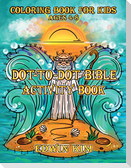 Dot-To-Dot Bible Activity Book