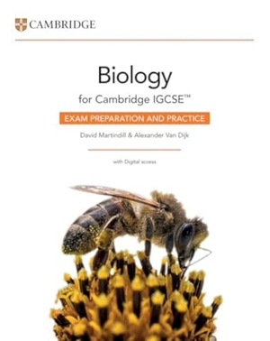 Martindill, David / Alexander van Dijk. Cambridge Igcse(tm) Biology Exam Preparation and Practice with Digital Access (2 Years). Cambridge University Press & Assessment, 2025.