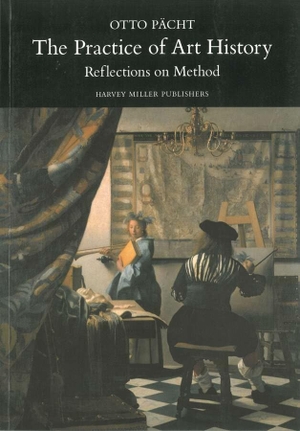 Pächt, Otto. The Practice of Art History - Reflections on Method. Brepols Publishers, 2000.