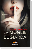 La moglie bugiarda