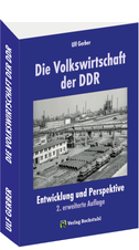 Die Volkswirtschaft der DDR