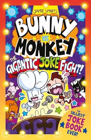 Smart, Jamie. Bunny vs Monkey: The Gigantic Joke Fight!. David Fickling Books, 2024.