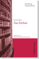 Patrick Süskind, Das Parfum