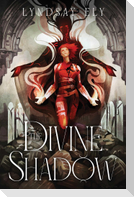 The Divine Shadow